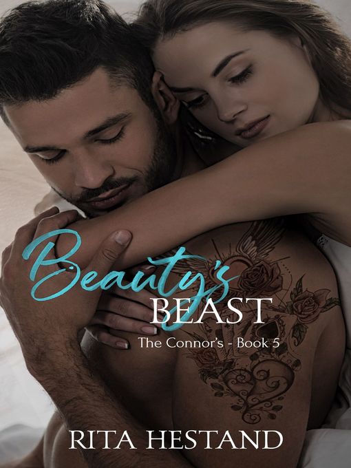 Title details for Beauty's Beast (Book 5 of the Connor's) by Rita Hestand - Available